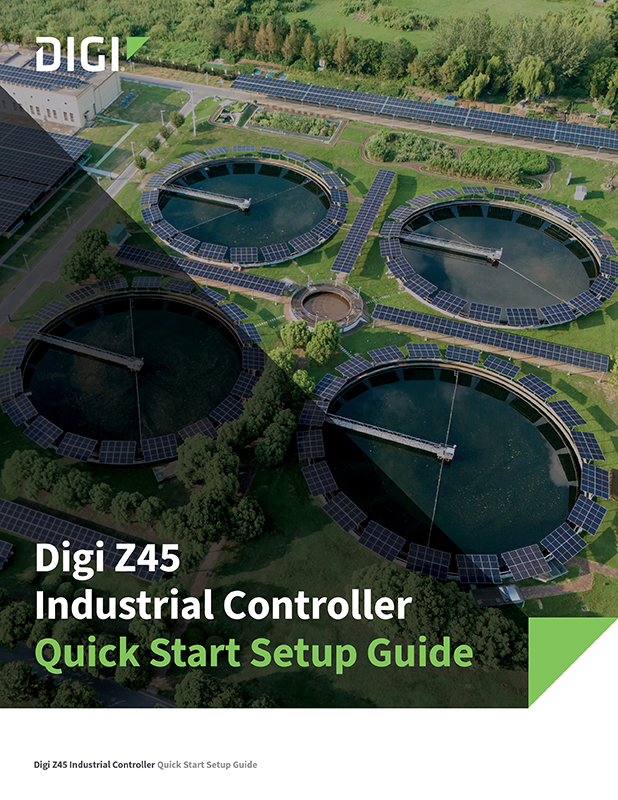 Digi Z45 Industrial Controller Quick Start Setup Guide