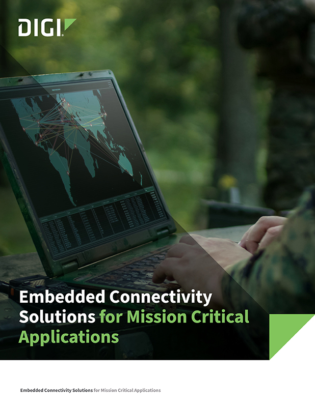 Embedded Connectivity Solutions for Mission Critical Applications