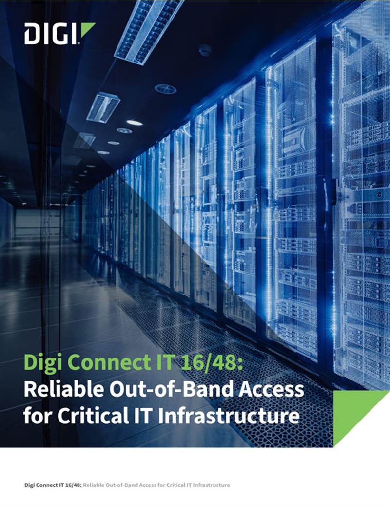 Digi Connect IT 16/48: Reliable Out-of-Band Access for Critical IT Infrastructure